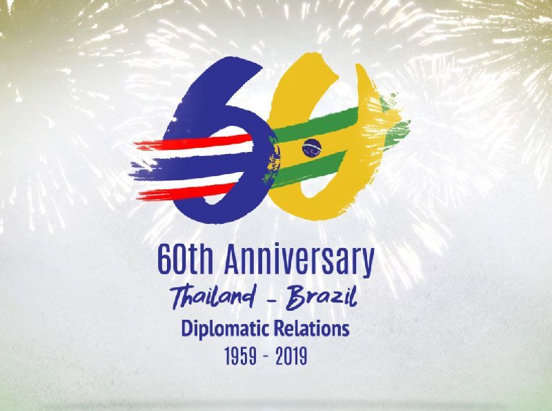 60th Anniversary Thailand and the Federative Republic of Brazil